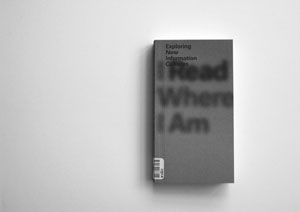 projet du studio Lust: I read where I am